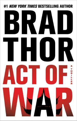 [Scot Harvath 13] • Act of War